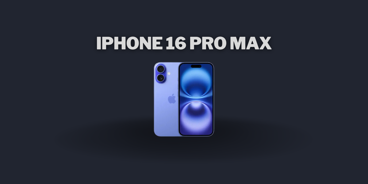 iPhone 16 Pro Max