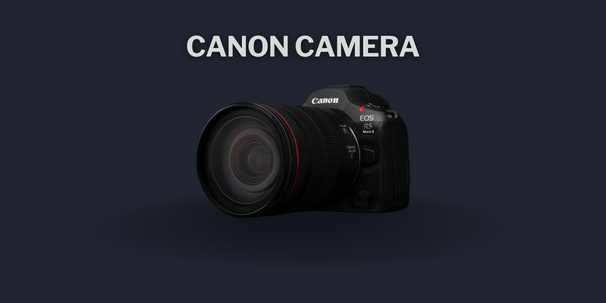 Canon Camera